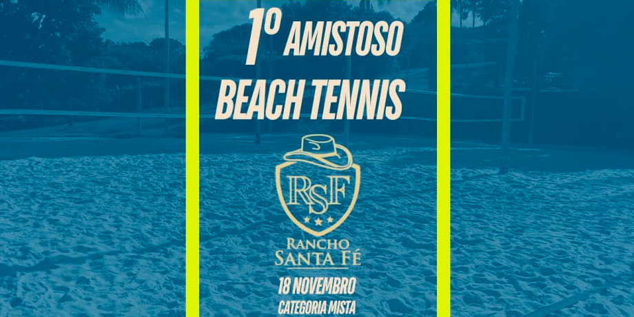 1º Amistoso Beach Tennis Rancho Santa Fé