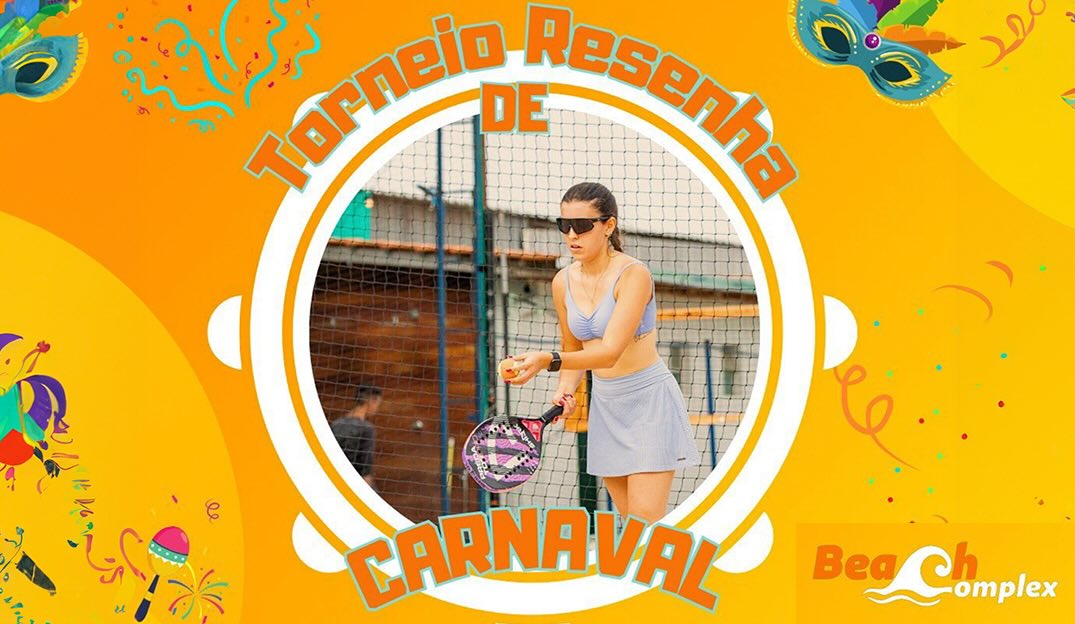 Resenha de Carnaval – Beach Complex