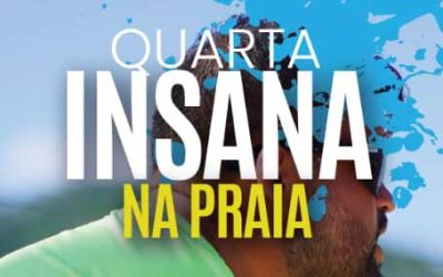 Quarta Insana – Praia di Itajubá – 20/03