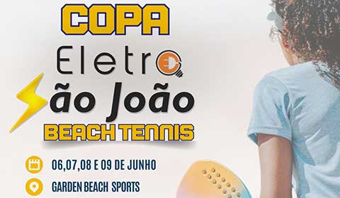 Copa Eletro São João – Garden Beach Sports – Campo Belo MG