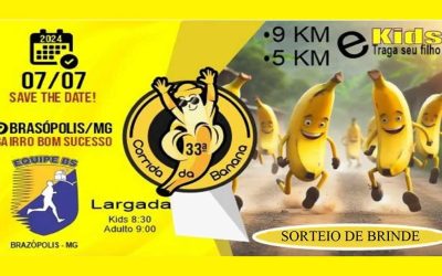 33ª Corrida da Banana – Bom Sucesso – Brazópolis