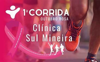 1ª Corrida Outubro Rosa da Clínica Sul Mineira