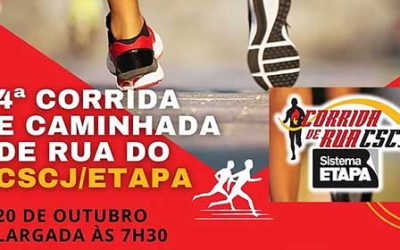 4ª Corrida e Caminha do CSCJ/ETAPA