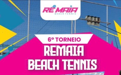 6º Torneio Re Maia Beach Tennis