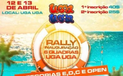 Rally de Inauguracão 6 Quadras Uga Uga
