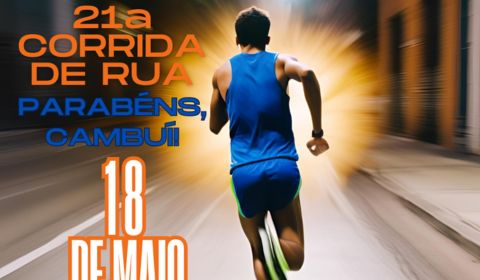 21ª Corrida de Rua Parabéns Cambuí