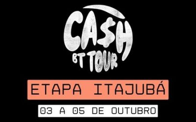 CASH BT TOUR ITAJUBÁ